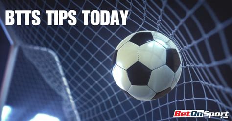 Both Teams to Score Tips & Daily BTTS Predictions .